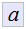 a
